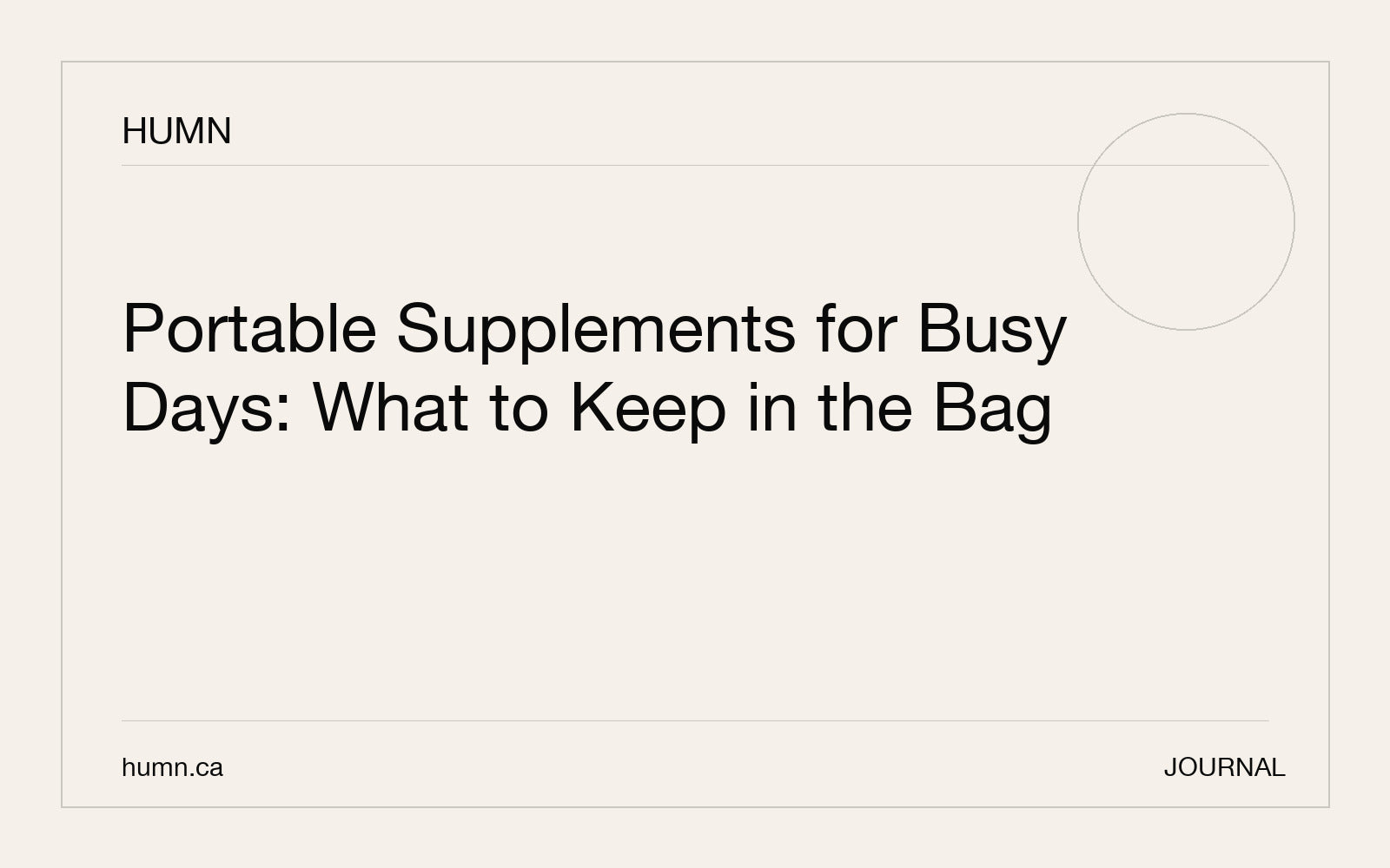 Portable Supplements for Busy Days: What to Keep in the Bag