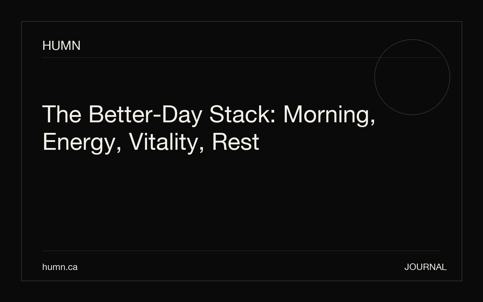 The Better-Day Stack: Morning, Energy, Vitality, Rest