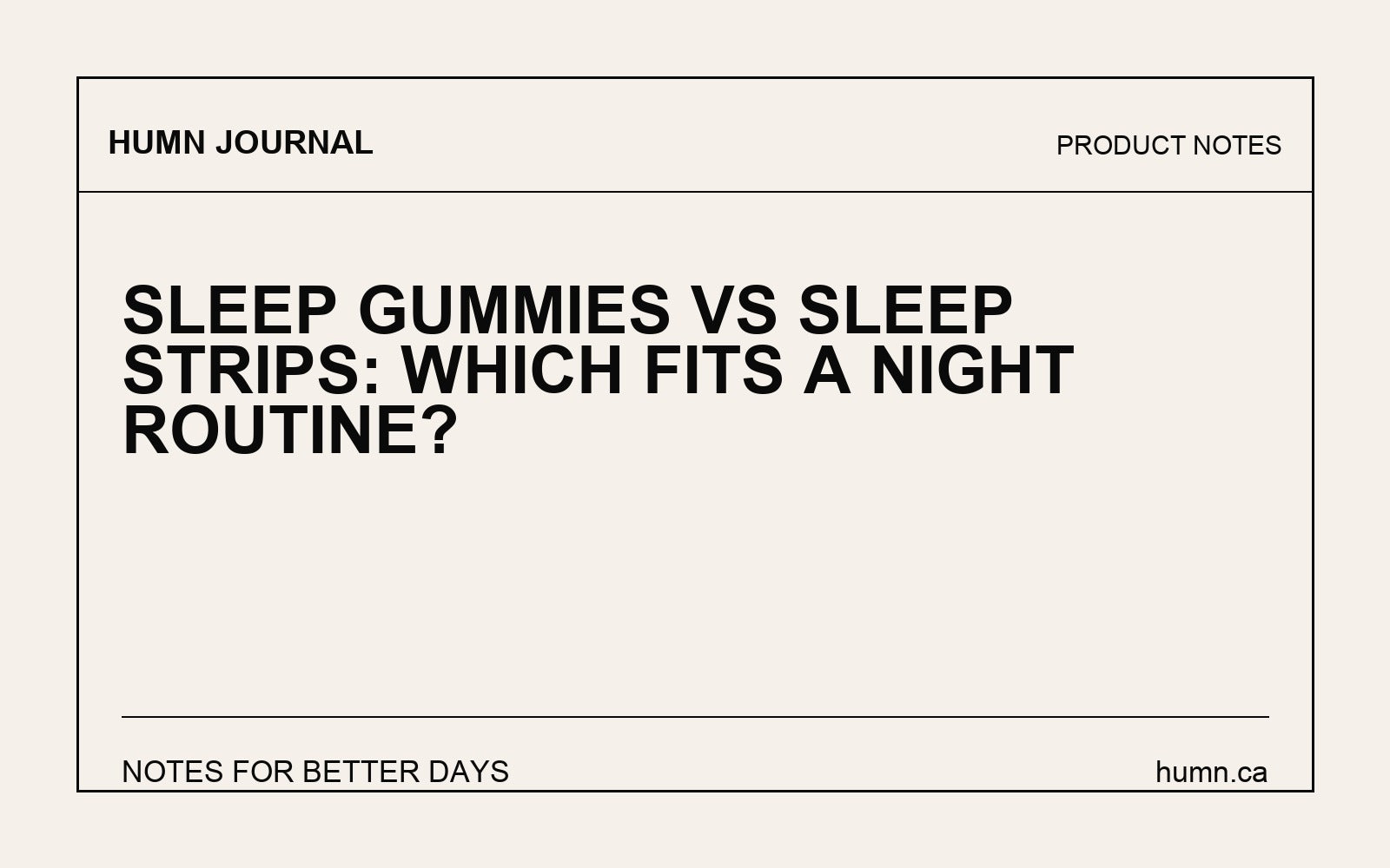 Sleep Gummies vs Sleep Strips: Which Fits a Night Routine?