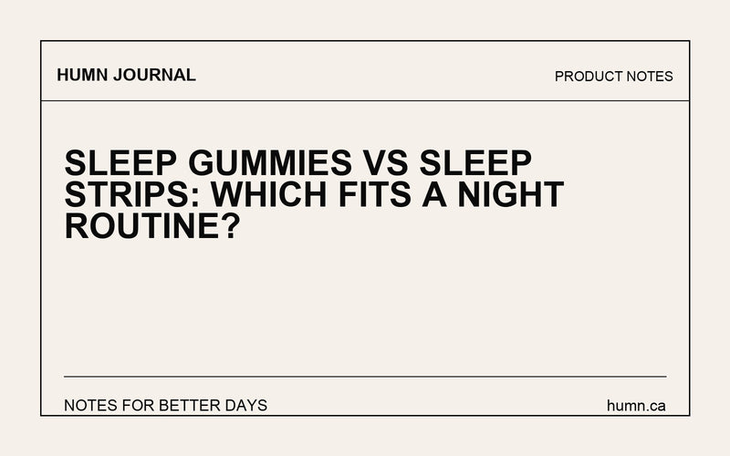 Sleep Gummies vs Sleep Strips: Which Fits a Night Routine?