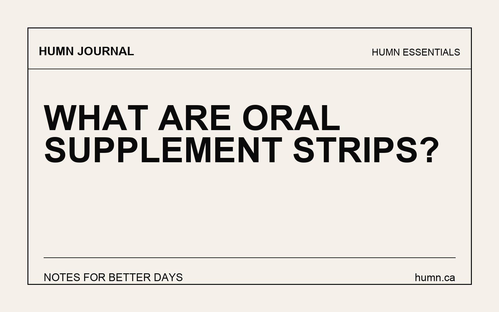 What Are Oral Supplement Strips?